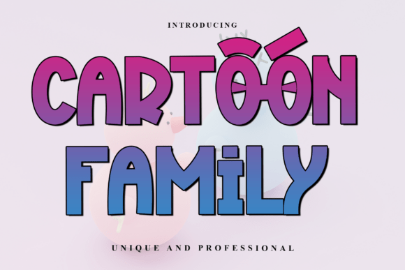 Cartoon Family: A Bold Typeface for Playful Branding