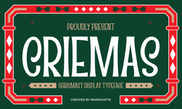 Criemas: Capturing Nostalgic Cheer in Holiday Typography