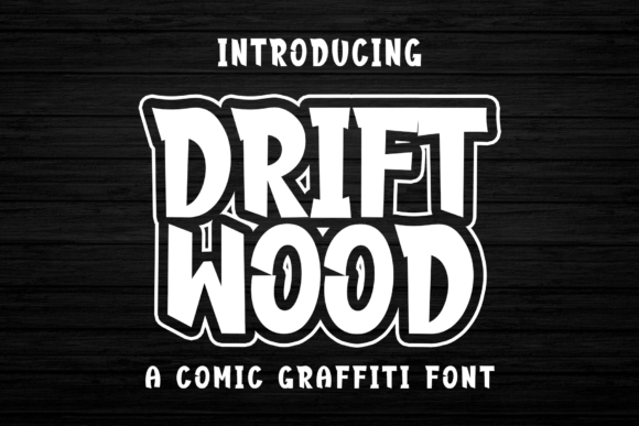 Drift Wood: When Comic Book Fun Meets Street Art Energy