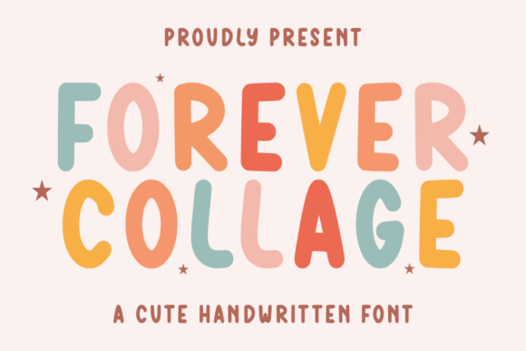 Forever Collage: A Font That Brings Joy to Every Design