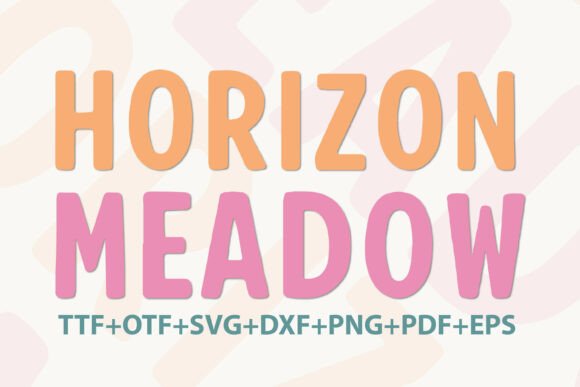 Horizonmeadow Regular: A Font That Feels Like a Sunny Day