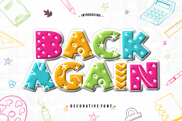 Inject Playful Energy Into Your Designs with Back Again Font