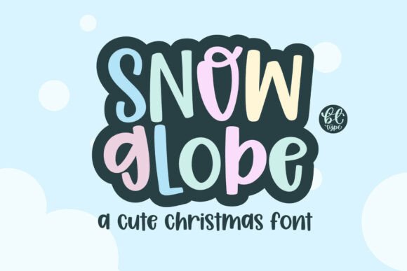 Snow Globe: A Font That Captures Holiday Whimsy