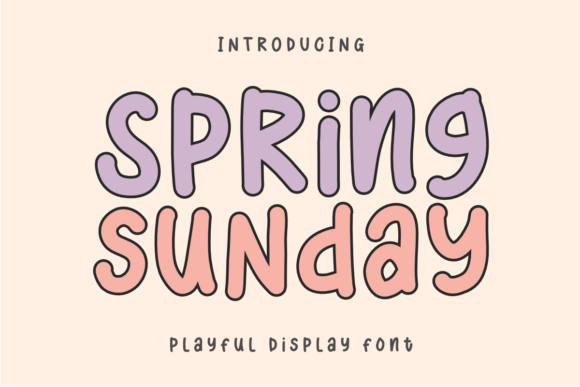 Spring Sunday: A Font That Captures Joyful, Handmade Energy