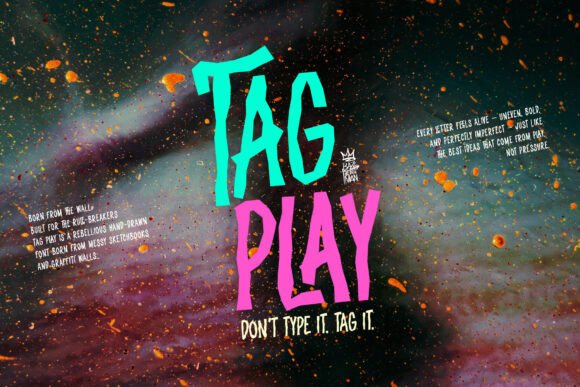 Tag Play: The Typeface That Brings Street Art Energy to Your Designs